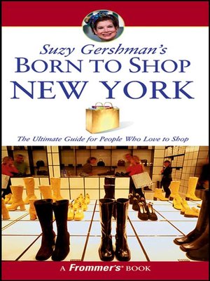 Suzy Gershman's Born to Shop New York - ebook